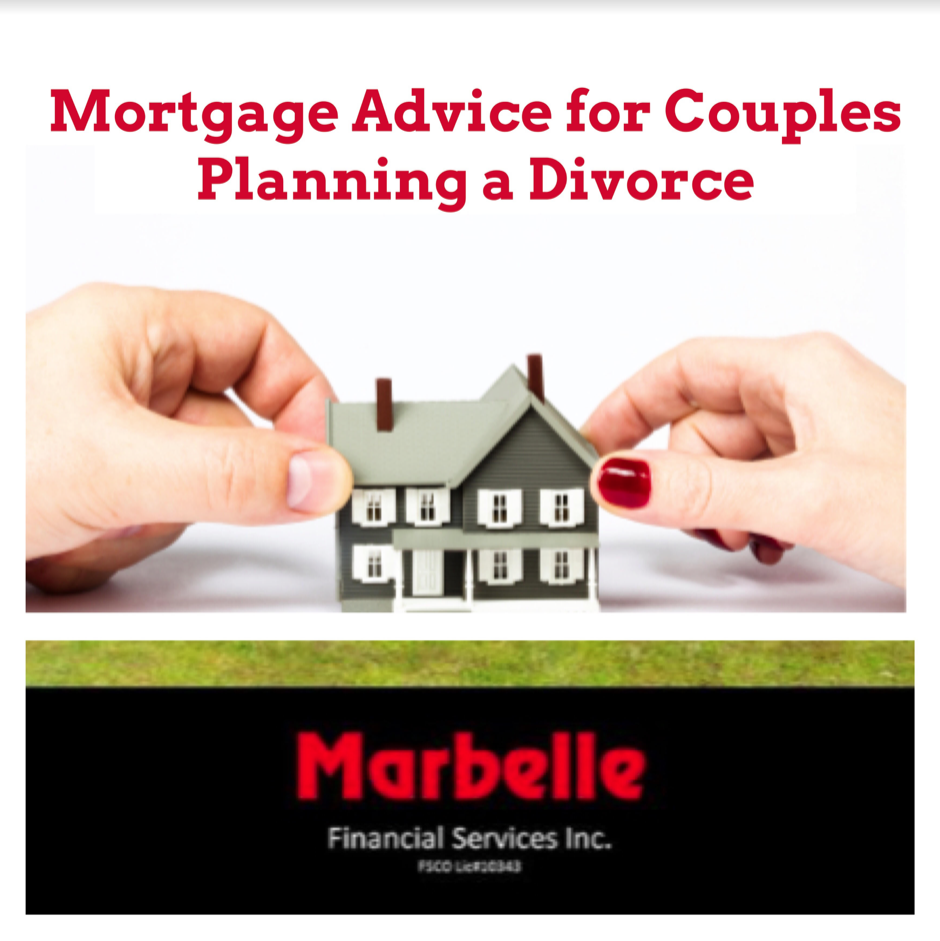 Mortgage Advice for Couples Planning a Divorce